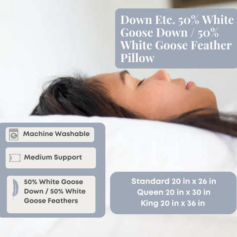 Experience a supportive sleep with the Down Etc. 50% White Goose Down / 50% White Goose Feather Pillow, filled with 20% down.
