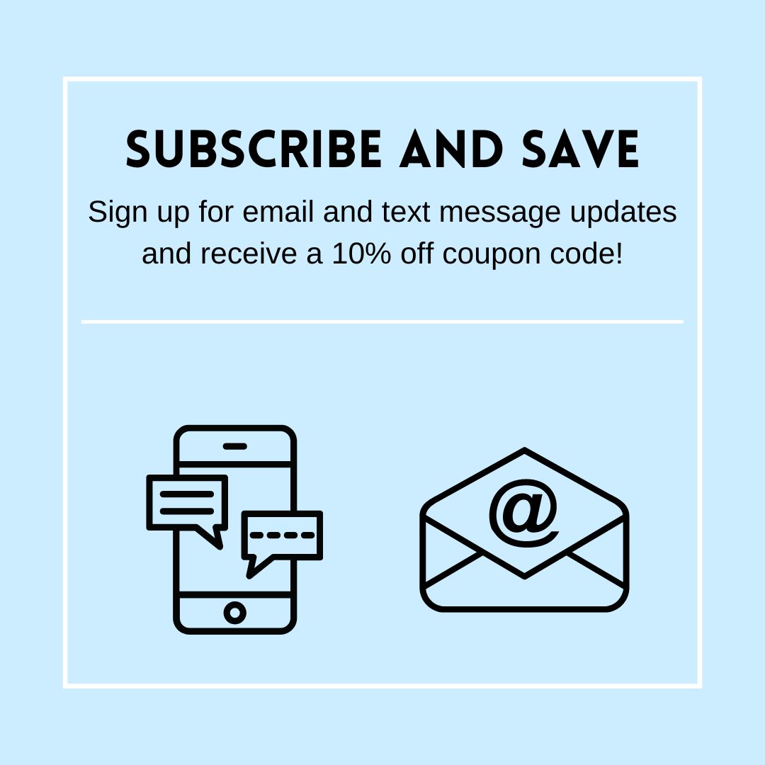 A promotional graphic encourages signing up for digital updates via email and text to receive a 10% off coupon, illustrated by a smartphone with chat bubbles and an email icon.