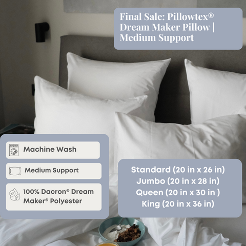 A cozy bedroom scene featuring a neatly made bed with plump white Pillowtex® Dream Maker pillows, advertised with their luxurious features like machine washability and premium Dacron Dream Maker Polyester filling, available in