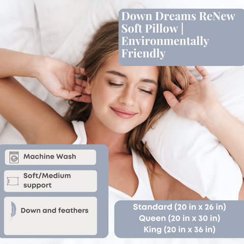 A content woman enjoys the comfort of Manchester Mills Down Dreams ReNew Soft Pillow, highlighting their machine washability and soft support with environmentally friendly down and feather fill, OEKO-TEX Standard 100 Certified.